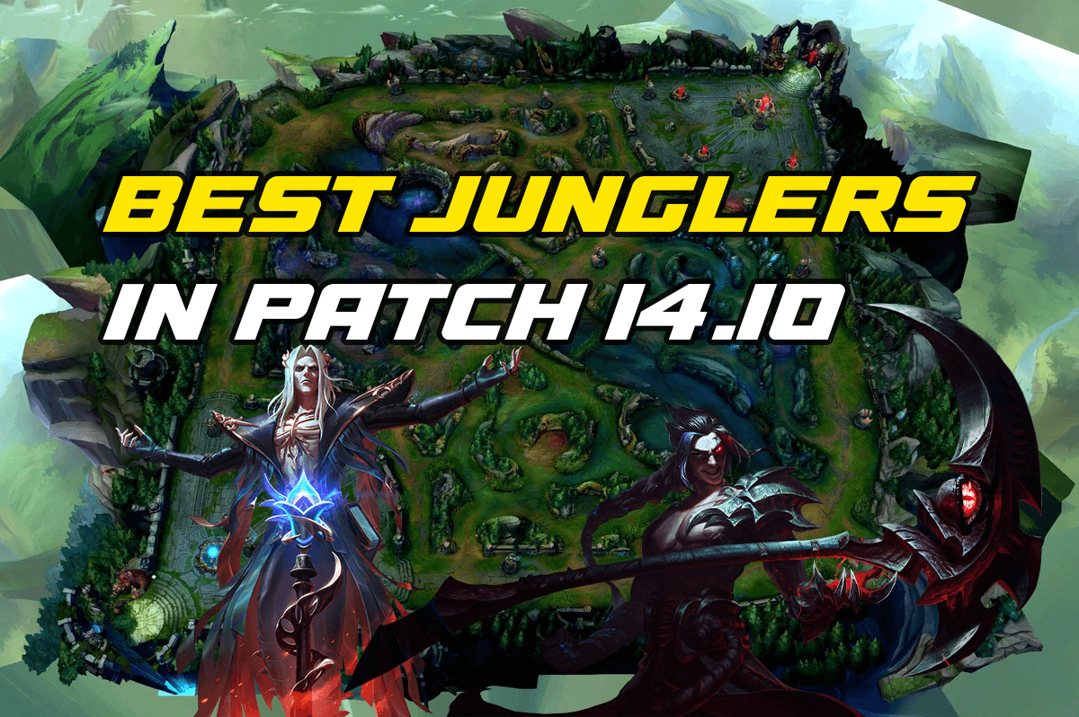 Best Junglers to Climb in Patch 14.10