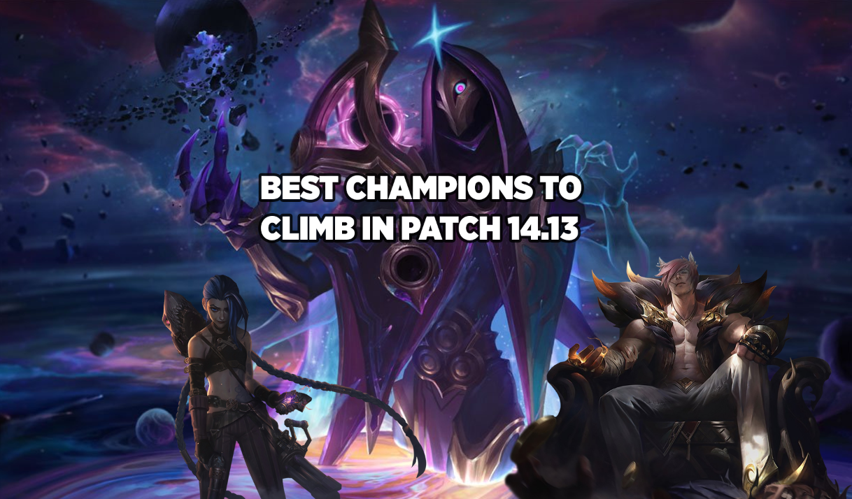 Best Champions to Climb in Ranked in Patch 14.13
