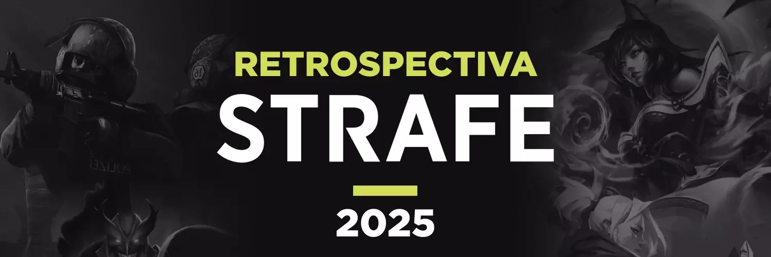 Retrospectiva Strafe 2025: Uma Olhada no Nosso Ano nos Esports